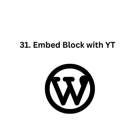 31. Embed Block with YT